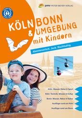K&ouml;ln Bonn & Umgebung mit Kindern