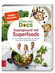 Die Ern&auml;hrungs-Docs - Supergesund mit Superfoods
