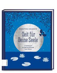Zeit f&uuml;r Deine Seele