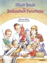 Mein Buch der j&uuml;dischen Feiertage
