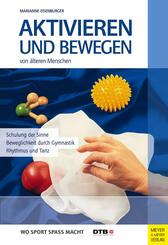 Aktivieren und Bewegen von &auml;lteren Menschen