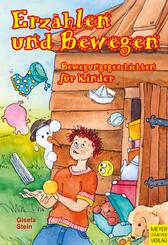 Erz&auml;hlen und Bewegen