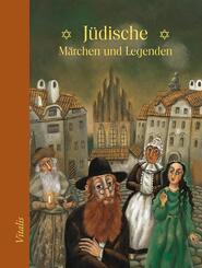 J&uuml;dische M&auml;rchen und Legenden