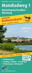 Main-Radweg 1, Bischofsgr&uuml;n/Creu&szlig;en - W&uuml;rzburg. Radwanderkarte 1 : 50 000