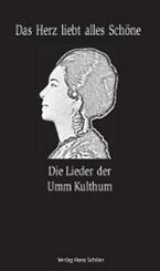 Das Herz liebt alles Sch&ouml;ne