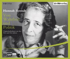 Von Wahrheit und Politik,5 Audio-CDs
