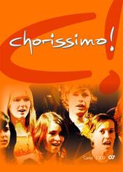chorissimo! orange. Schulchorbuch f&uuml;r gemischte Stimmen