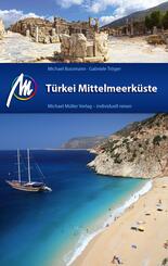 T&uuml;rkei Mittelmeerk&uuml;ste Reisef&uuml;hrer Michael M&uuml;ller Verlag
