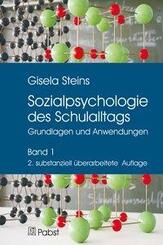 Sozialpsychologie des Schulalltags.Bd.1