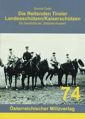 Die Reitenden Tiroler Landessch&uuml;tzen/Kaisersch&uuml;tzen