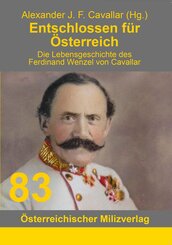 Entschlossen f&uuml;r &Ouml;sterreich