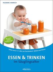 Essen und Trinken im S&auml;uglingsalter