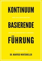 Kontinuum basierende F&uuml;hrung
