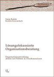 L&ouml;sungsfokussierte Organisationsberatung