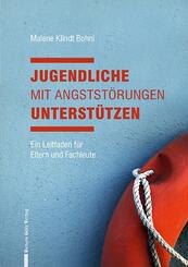 Jugendliche mit Angstst&ouml;rungen unterst&uuml;tzen