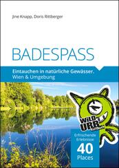 BADESPASS. Eintauchen in nat&uuml;rliche Gew&auml;sser