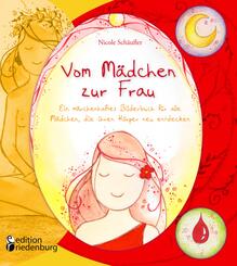 Vom M&auml;dchen zur Frau