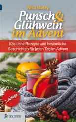 Punsch & Gl&uuml;hwein im Advent