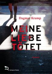 MEINE LIEBE T&Ouml;TET