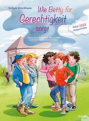 Wie Betty f&uuml;r Gerechtigkeit sorgt