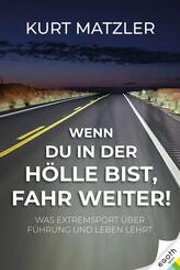 Wenn du in der H&ouml;lle bist, fahr weiter!