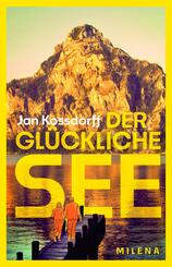 Der gl&uuml;ckliche See
