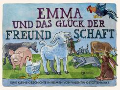 Emma und das Gl&uuml;ck der Freundschaft