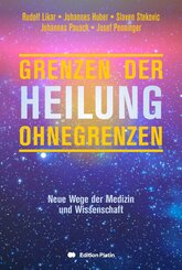 Grenzen der Heilung, Heilung ohne Grenzen