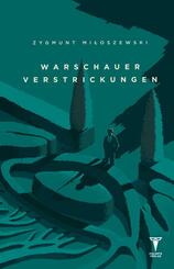 Warschauer Verstrickungen