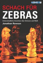Schach f&uuml;r Zebras