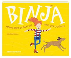 Binja - Meine Reise durch die Welt der Gef&uuml;hle