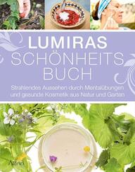 Lumiras Sch&ouml;nheitsbuch
