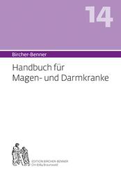 Handbuch f&uuml;r Magen-und Darmkranke (Bircher-Benner)
