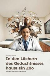 In den L&ouml;chern des Ged&auml;chtnisses haust ein Zoo