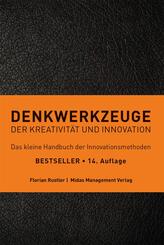 Denkwerkzeuge der Kreativit&auml;t und Innovation