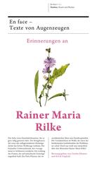 Erinnerungen an Rainer Maria Rilke, 3 Teile
