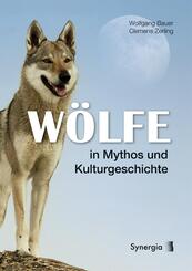 W&ouml;lfe in Mythos und Kulturgeschichte