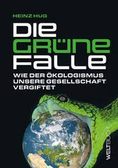 Die Gr&uuml;ne Falle