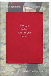 Matija Katun und seine S&ouml;hne
