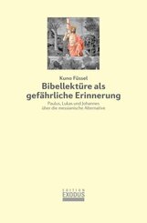 Bibellekt&uuml;re als gef&auml;hrliche Erinnerung