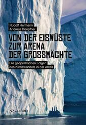Von der Eisw&uuml;ste zur Arena der Grossm&auml;chte