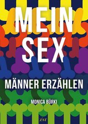 MEIN SEX - M&auml;nner erz&auml;hlen