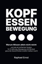 Kopf - Essen - Bewegung