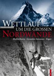 Wettlauf um die grossen Nordw&auml;nde