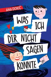 Was ich dir nicht sagen konnte