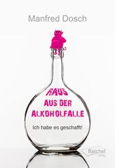 Raus aus der Alkoholfalle
