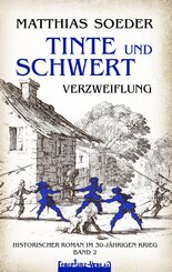 TINTE und SCHWERT (2) - Verzweiflung