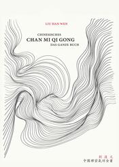Chinesisches Chan Mi Qi Gong