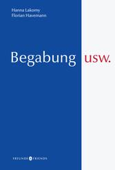 Begabung usw.