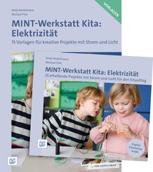 MINT-Werkstatt Kita: Elektrizit&auml;t